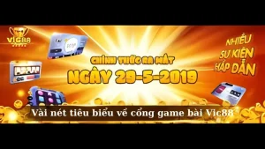 Vài nét tiêu biểu về cổng game bài Vic88