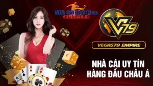 Casino trực tuyến chân thực sinh động tại Nhà cái Vegas79