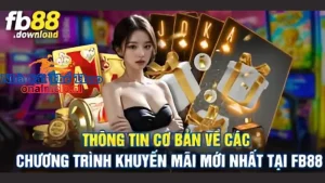 Thời gian khuyến mãi FB88