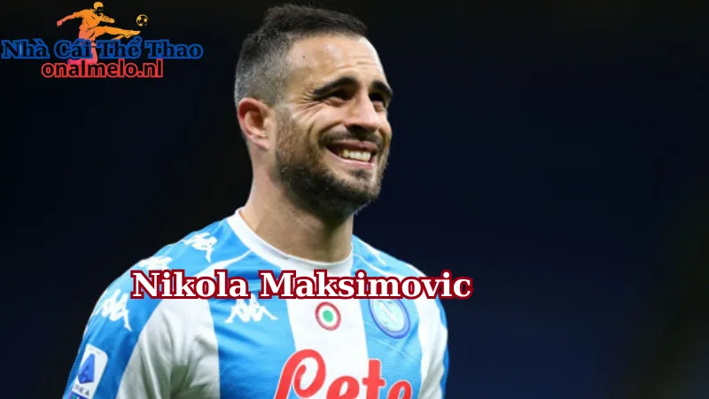 Khả năng có được Nikola Maksimovic