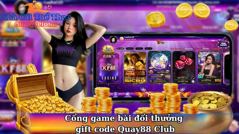 Sơ lược về cổng game bài đổi thưởng gift code Quay88 Club