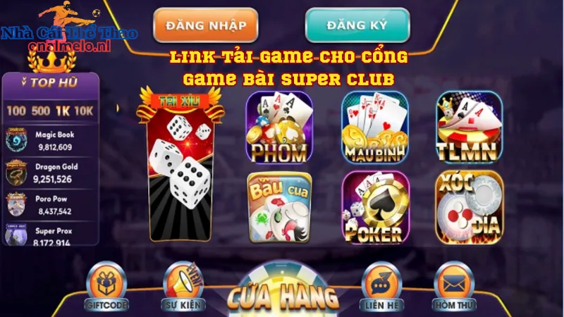 Link tải game cho cổng game bài Super Club 