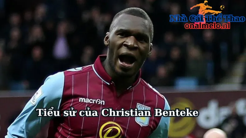 Tiểu sử của Christian Benteke